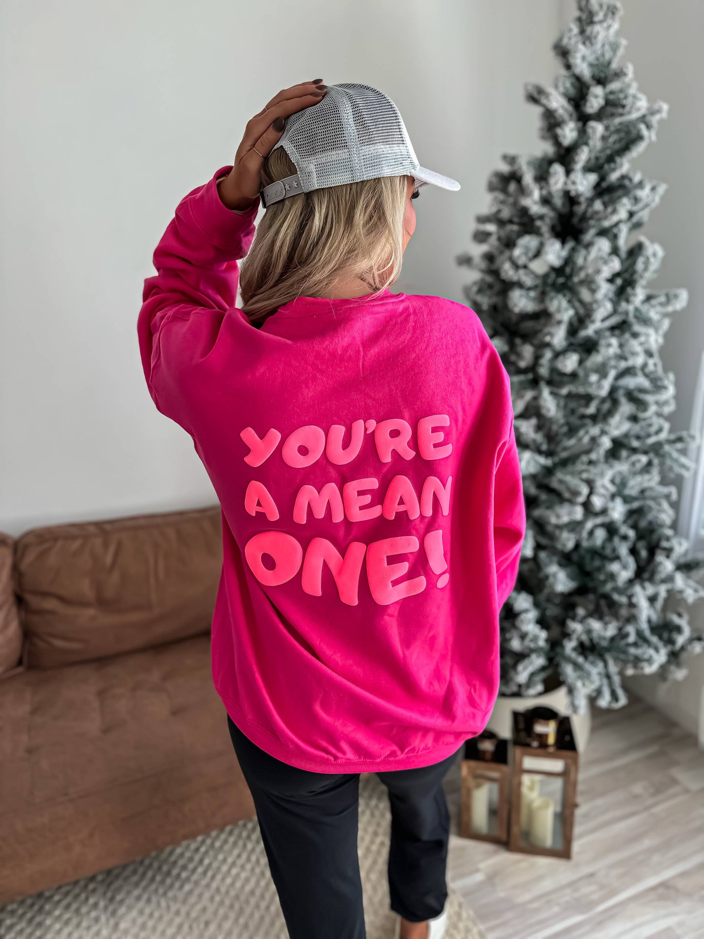 You’re a Mean One Crewneck